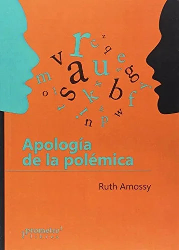 Libro APOLOGIA DE LA POLEMICA de AMOSSY RUTH en Colombia, periodismo