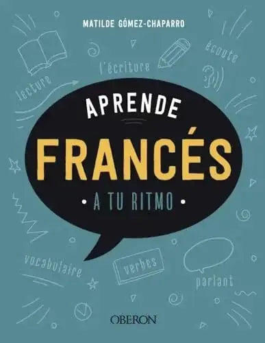 Libro APRENDE FRANCES A TU RITMO de MATILDE GOMEZ CHAPARRO en Colombia, idiomas