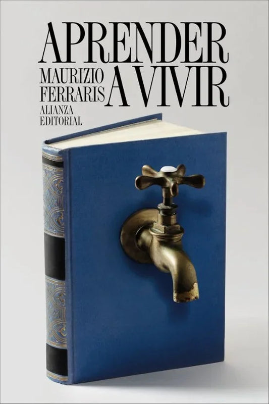 Libro APRENDER A VIVIR de FERRARIS MAURIZIO en Colombia, ensayo