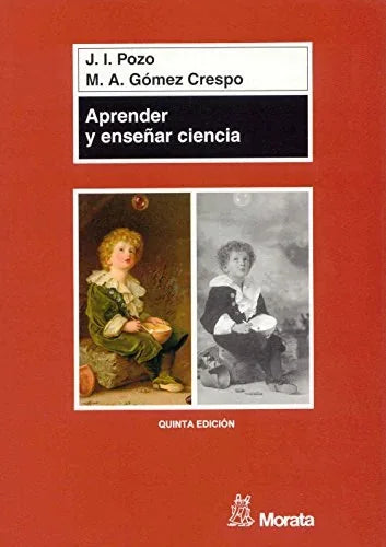Libro APRENDER Y ENSEÑAR CIENCIA de POZO J.I. en Colombia, pedagogia