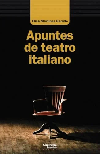 Libro APUNTES DE TEATRO ITALIANO de MARTINEZ ELISA en Colombia, teatro