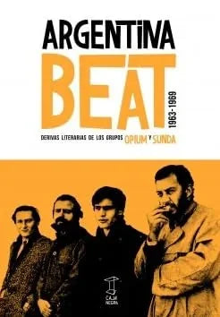 Libro ARGENTINA BEAT DERIVAS LITERARIAS DE LO de VARIOS en Colombia, musica libros