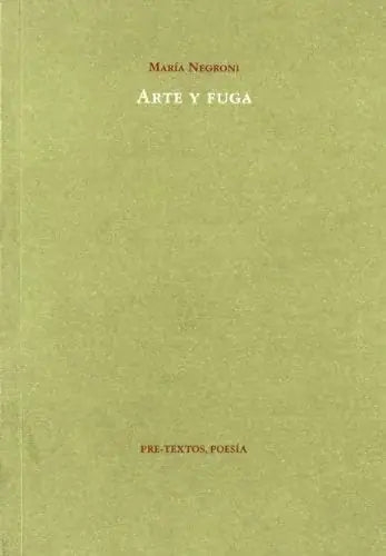 Libro ARTE Y FUGA de NEGRONI MARIA en Colombia, poesia