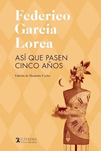 Libro ASI QUE PASEN CINCO AÑOS de GARCIA LORCA FEDERICO en Colombia, poesia