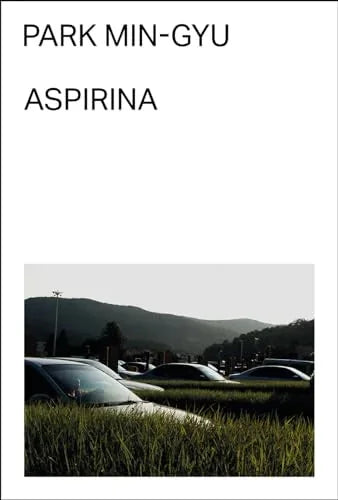 Libro ASPIRINA de PARK MIN-GYU en Colombia, narrativa