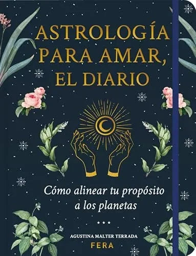 Libro ASTROLOGIA PARA AMAR EL DIARIO de MALTER TERRADA AGUSTINA en Colombia, esoterico