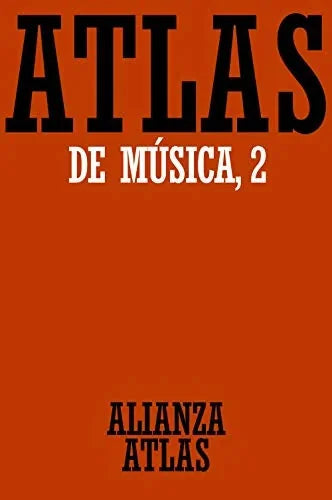 Libro ATLAS DE MUSICA (T 2): DEL BARROCO HASTA HOY de MICHELS ULRICH en Colombia, musica libros