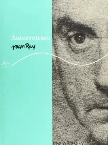 Libro AUTORETRATO de MAN RAY en Colombia, literatura
