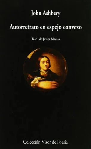 Libro AUTORRETRATO EN ESPEJO CONVEXO de ASHBERY JOHN en Colombia, poesia
