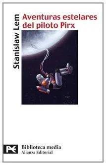 Libro AVENTURAS ESTELARES DEL PILOTO PIRX de LEM STANISLAW en Colombia, literatura