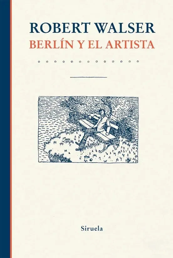 Libro BERLIN Y EL ARTISTA de WALSER ROBERT en Colombia, literatura