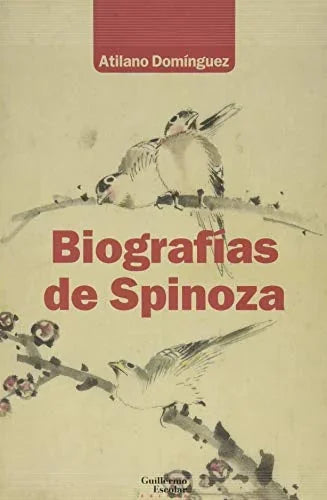 Libro BIOGRAFIAS DE SPINOZA de DOMINGUEZ ATILANO- ED. en Colombia, biografia