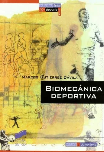 Libro BIOMECANICA DEPORTIVA de MARCOS GUTIERREZ DAVILA en Colombia, deportes