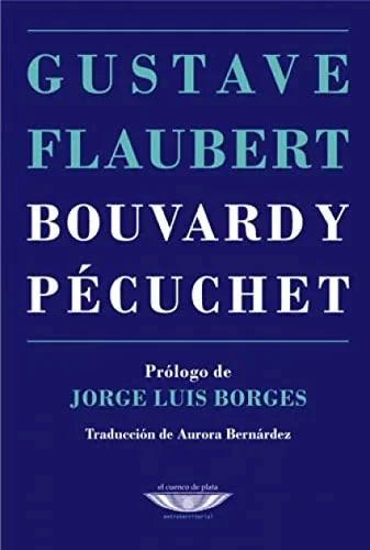 Libro BOUVARD Y PECUCHET de FLAUERT GUSTAVE en Colombia, literatura