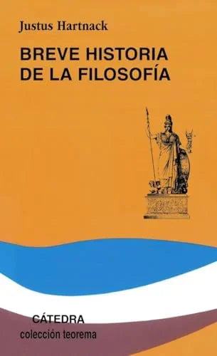 Libro BREVE HISTORIA DE LA FILOSOFIA de HARTNACK JUSTUS en Colombia, filosofia