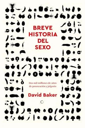 Libro BREVE HISTORIA DEL SEXO de BAKER DAVID en Colombia, historia