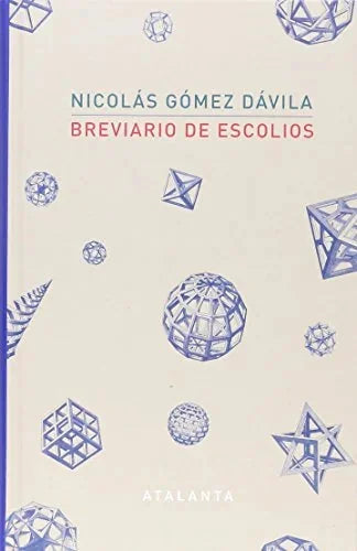 Libro BREVIARIO DE ESCOLIOS de GOMEZ DAVILA NICOLAS en Colombia, filosofia