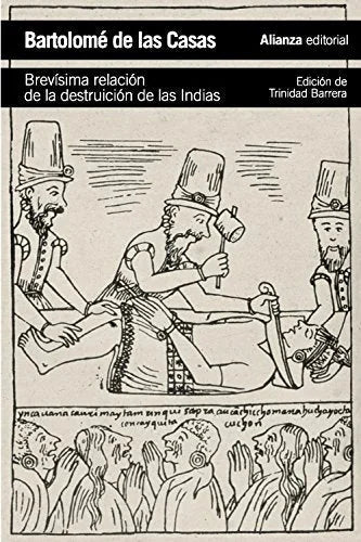 Libro BREVISIMA RELACION DE LA DESTRUCCION DE LAS INDIAS de DE LAS CASAS BARTOLOME en Colombia, historia