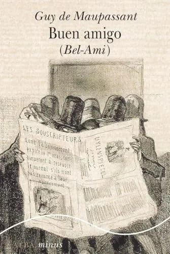 Libro BUEN AMIGO (BEL-AMI) de MAUPASSANT GUY DE en Colombia, literatura