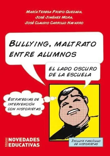 Libro BULLYING MALTRATO ENTRE ALUMNOS de PRIETO MARIA TERESA en Colombia, pedagogia