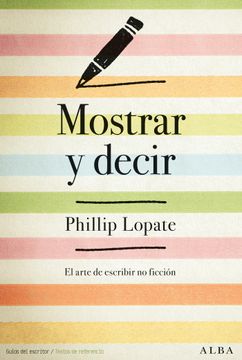 Libro Mostrar Y Decir: El Arte De Escribir Fic