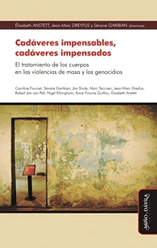 Libro CADAVERES IMPENSABLES CADAVERES IMPENSADOS de ANSTETT ELIZABTH en Colombia, sociologia