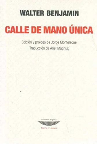 Libro CALLE DE MANO UNICA de BENJAMIN WALTER en Colombia, filosofia