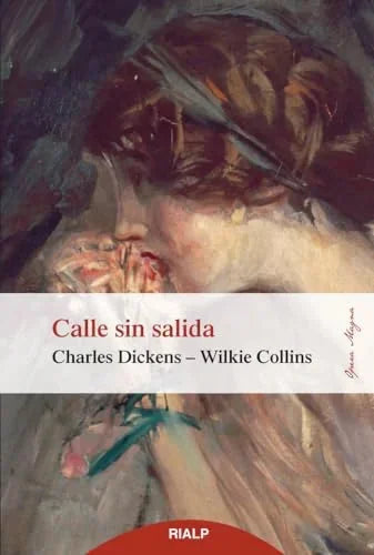 Libro CALLE SIN SALIDA de DICKENS CHARLES Y WILLIAM WILK en Colombia, literatura