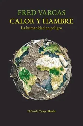 Libro CALOR Y HAMBRE L HUMANIDAD EN PELIGRO de VARGAS FRED en Colombia, ecologia