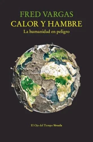 Libro CALOR Y HAMBRE L HUMANIDAD EN PELIGRO de VARGAS FRED en Colombia, ecologia