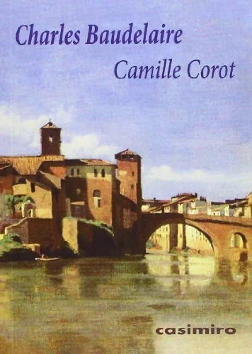 Libro CAMILLE COROT de BAUDELAIRE CHARLES en Colombia, estetica
