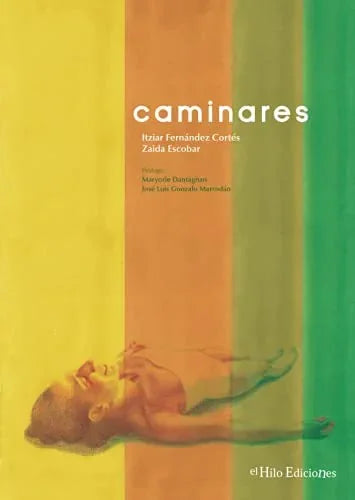 Libro CAMINARES de FERNANDEZ CORTEZ ITZIAR en Colombia, infantil
