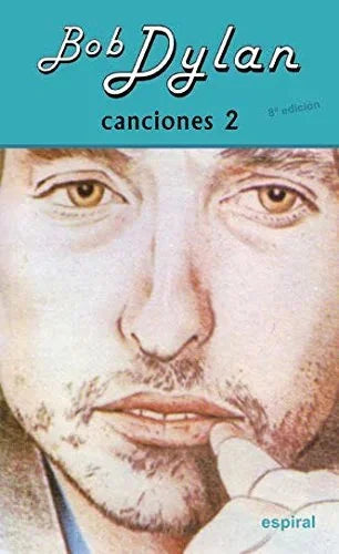 Libro CANCIONES 2 8ED de DYLAN BOB en Colombia, poesia
