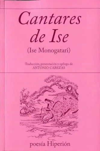 Libro CANTARES DE ISE de MONOGATARI ISE en Colombia, poesia