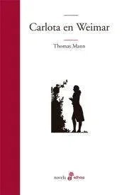 Libro CARLOTA EN WEIMAR de MANN THOMAS en Colombia, literatura