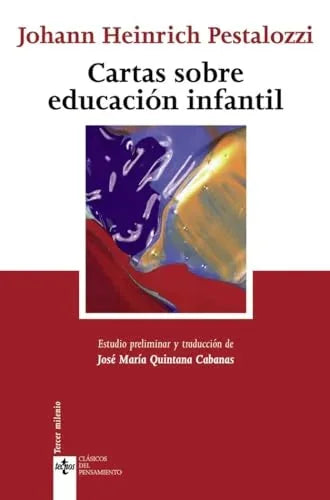 Libro CARTAS SOBRE EDUCACION INFANTIL de PESTALOZZI JOHANN H. en Colombia, pedagogia