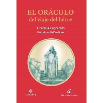 Libro El Oraculo, Del Viaje Del Heroe