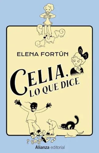 Libro CELIA LO QUE DICE de FORTUN ELENA en Colombia, infantil
