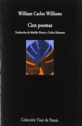 Libro CIEN POEMAS WILLIAMS de WILLIAM CARLOS WILLIAMS en Colombia, poesia