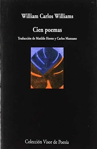 Libro CIEN POEMAS WILLIAMS de WILLIAM CARLOS WILLIAMS en Colombia, poesia