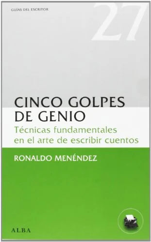 Libro CINCO GOLPES DE GENIO de MENENDEZ RONALDO en Colombia, lingüística