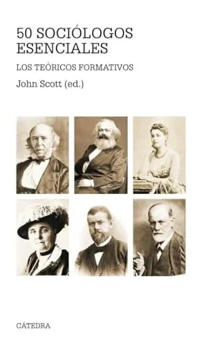 Libro CINCUENTA SOCIOLOGOS ESENCIALES de SCOTT JOHN ED. en Colombia, sociologia
