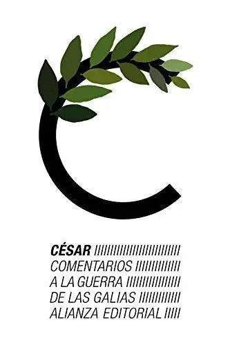 Libro COMENTARIOS A LA GUERRA DE LAS GALIAS de CESAR en Colombia, historia