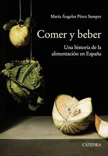 Libro COMER Y BEBER UNA HISTORIAALIMENTACION de PERZ SAMPER MARIA ANGELES en Colombia, antropologia