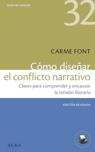 Libro COMO DISENAR EL CONFLICTO NARRATIVO de FONT CARME en Colombia, lingüística