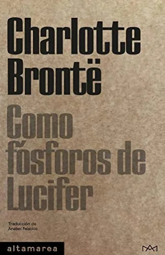 Libro COMO FOSFOROS DE LUCIFER de BRONTE CHARLOTTE en Colombia, literatura