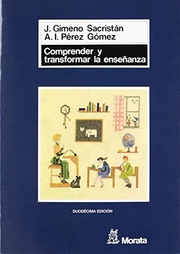 Libro COMPRENDER Y TRANSFORMAR LA ENSENANZA de GIMENO SACRISTAN JOSE en Colombia, pedagogia