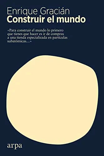 Libro CONSTRUIR EL MUNDO de GRACIAN ENRIQUE en Colombia, ciencia