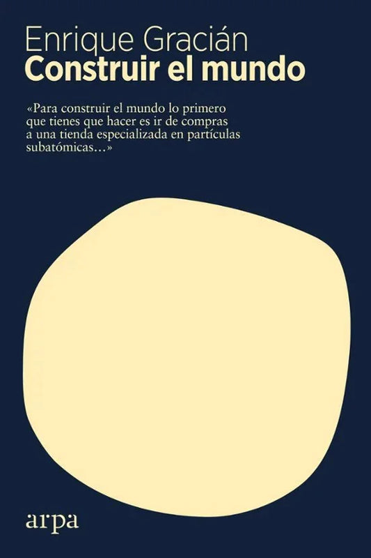 Libro CONSTRUIR EL MUNDO de GRACIAN ENRIQUE en Colombia, ciencia