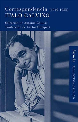 Libro CORRESPONDENCIA 1940 1985 de CALVINO ITALO en Colombia, literatura